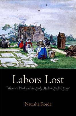 Labors Lost(English, Electronic book text, Korda Natasha)