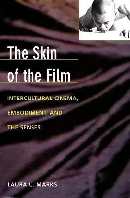 The Skin of the Film(English, Paperback, Marks Laura U.)