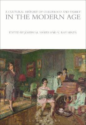 A Cultural History of Childhood and Family in the Modern Age(English, Paperback, unknown)