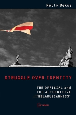 Struggle over Identity(English, Paperback, Bekus Nelly)