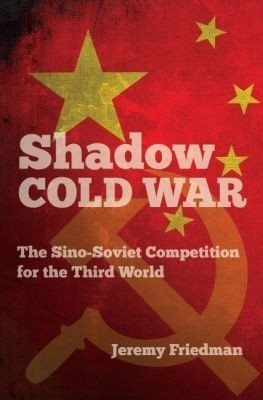 Shadow Cold War(English, Paperback, Friedman Jeremy)
