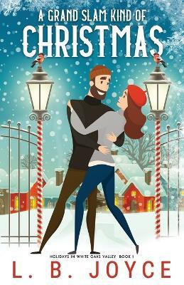 A Grand Slam Kind of Christmas(English, Paperback, Joyce L B)