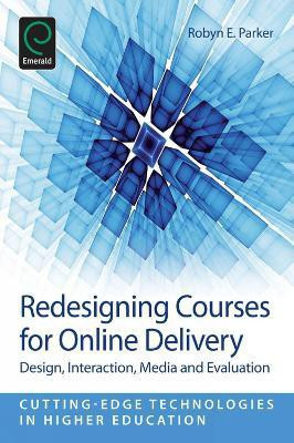 Redesigning Courses for Online Delivery(English, Paperback, unknown)
