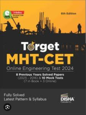 TARGET MHT-CET Online Engineering Test 2025 - 9 Previous Year Solved Papers (2024 - 2016) & 10 Mock Tests (7 in Book + 3 Online) 7th Edition | Maharashtra Common Entrance Test | PYQs Question Bank | Physics, Chemistry & Mathematics(Paperback, Nimisha) TARGET MHT-CET Online Engineering Test 2025 - 9 Previous Year Solved Papers (2024 - 2016) & 10 Mock Tests (7 in Book + 3 Online) 7th Edition | Maharashtra Common Entrance Test | PYQs Question Bank | Physics, Chemistry & Mathematics(Paperback, Nimisha)
