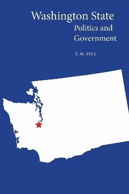 Washington State Politics and Government(English, Paperback, Sell T.M.)