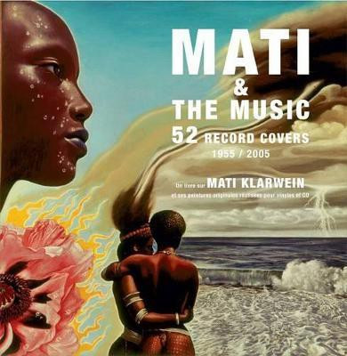 Mati & The Music: 52 Record Covers 1955-2005(English, Hardcover, unknown)