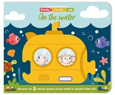 READY STEADY GO: ON THE WATER(Hardcover, No Author)