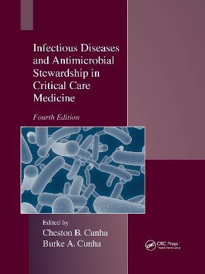 Infectious Diseases and Antimicrobial Stewardship in Critical Care Medicine(English, Paperback, unknown)