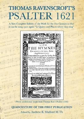 Thomas Ravenscroft's Psalter 1621(English, Paperback, Mulford Andrew)