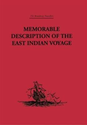 Memorable Description of the East Indian Voyage(English, Paperback, Bontekoe Willem Ysbrantsz)