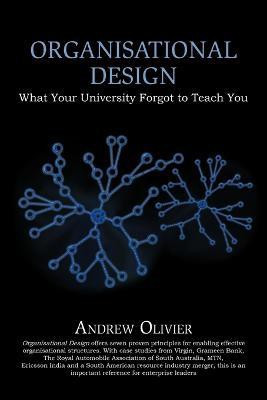 Organisational Design(English, Paperback, Olivier Andrew)