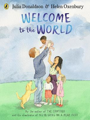 Welcome to the World(English, Paperback, Donaldson Julia)