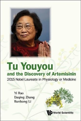 Tu Youyou And The Discovery Of Artemisinin: 2015 Nobel Laureate In Physiology Or Medicine(English, Paperback, unknown)