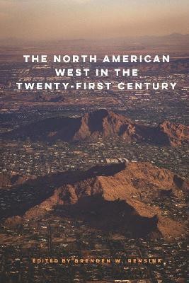 The North American West in the Twenty-First Century(English, Hardcover, unknown)