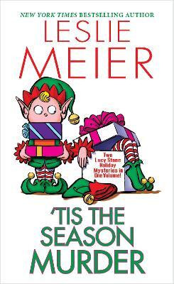 Tis the Season Murder(English, Paperback, Meier Leslie)