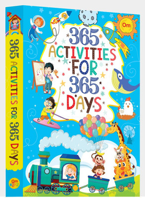 365 Activities for 365 Days – An Exciting Collection of Fun Activities for Early Learners | Colour | Count | Spell and Explore!(Paperback, Om Books International)