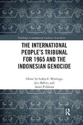 The International People's Tribunal for 1965 and the Indonesian Genocide(English, Paperback, unknown)