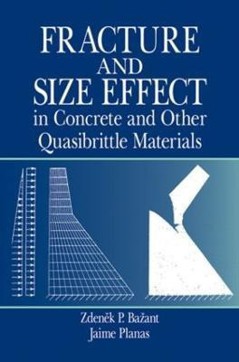 Fracture and Size Effect in Concrete and Other Quasibrittle Materials(English, Hardcover, Bazant Zdenek P.)