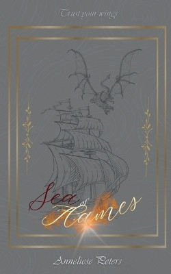 Sea of Flames(English, Paperback, Peters Anneliese)