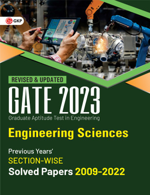 GATE 2023 : Engineering Sciences - Previous Years' Solved Papers 2009-2022 (Section-Wise) by GKP(Paperback, G.K. Publications (P) Ltd.)