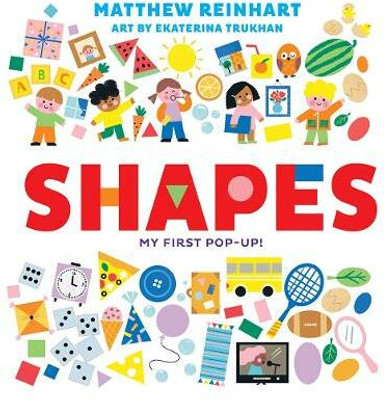 Shapes: My First Pop-Up! (A Pop Magic Book)(English, Board book, Reinhart Matthew)