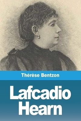 Lafcadio Hearn(French, Paperback, Bentzon Therese)