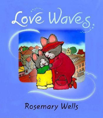 Love Waves(English, Hardcover, Wells Rosemary)