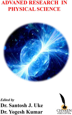 Advaned Research in Physics Science(Paperback, Dr. Santosh J.Uke, Dr. Yogesh Kumar)