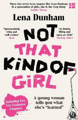 Not That Kind of Girl(English, Paperback, Dunham Lena)