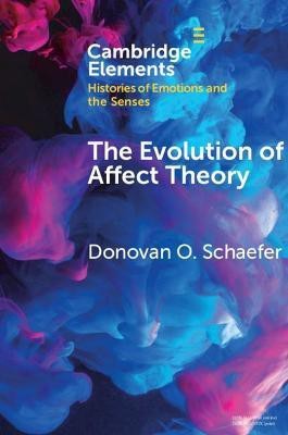 The Evolution of Affect Theory(English, Paperback, Schaefer Donovan O.)