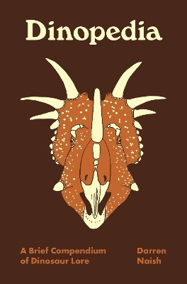 Dinopedia(English, Hardcover, Naish Darren)