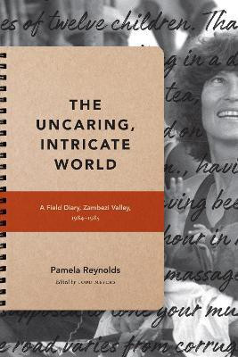 The Uncaring, Intricate World(English, Paperback, Reynolds Pamela)