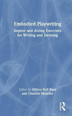 Embodied Playwriting(English, Hardcover, unknown)