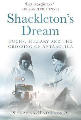 Shackleton's Dream(English, Paperback, Haddelsey Stephen)