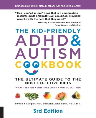 The Kid-Friendly ADHD & Autism Cookbook, 3rd edition(English, Paperback, Compart Pamela J.)