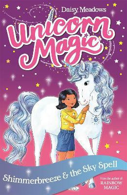 Unicorn Magic: Shimmerbreeze and the Sky Spell(English, Paperback, Meadows Daisy)