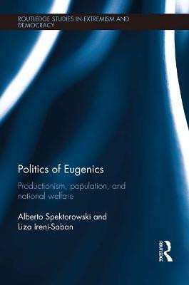Politics of Eugenics(English, Electronic book text, Spektorowski Alberto)