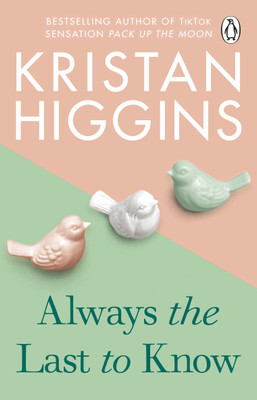 Always the Last to Know(English, Paperback, Higgins Kristan)