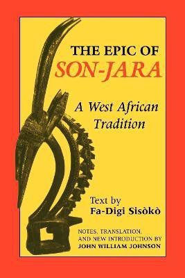 The Epic of Son-Jara(English, Paperback, Johnson John William)