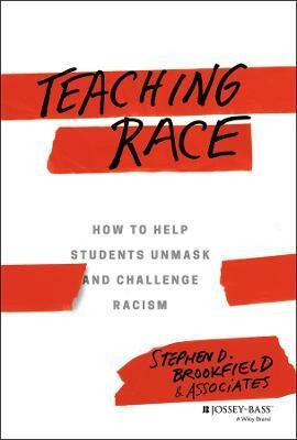 Teaching Race(English, Hardcover, Brookfield Stephen D.)