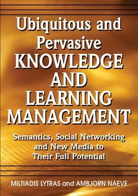 Ubiquitous and Pervasive Knowledge and Learning Management(English, Hardcover, unknown)