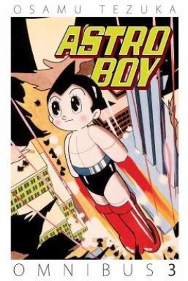 Astro Boy Omnibus Volume 3(English, Paperback, Tezuka Osamu)