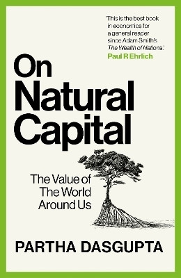 On Natural Capital(English, Paperback, Dasgupta Partha Sir)