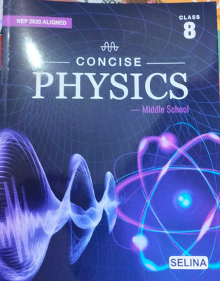 Concise Physics-Middle School Class 6 (Edition2024)(English, Paperback, unknown)