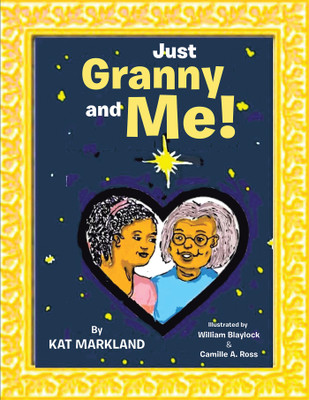 Just Granny and Me!(English, Paperback, Markland Kat)