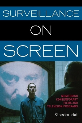 Surveillance on Screen(English, Hardcover, Lefait Sebastien)