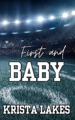 First and Baby(English, Paperback, Lakes Krista)