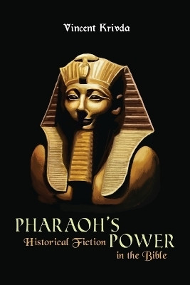 Pharaoh's Power(English, Paperback, Krivda Vincent)