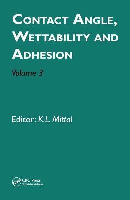 Contact Angle, Wettability and Adhesion, Volume 3(English, Paperback, unknown)