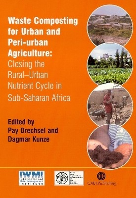 Waste Composting for Urban and Peri-Urban Agriculture(English, Hardcover, unknown)